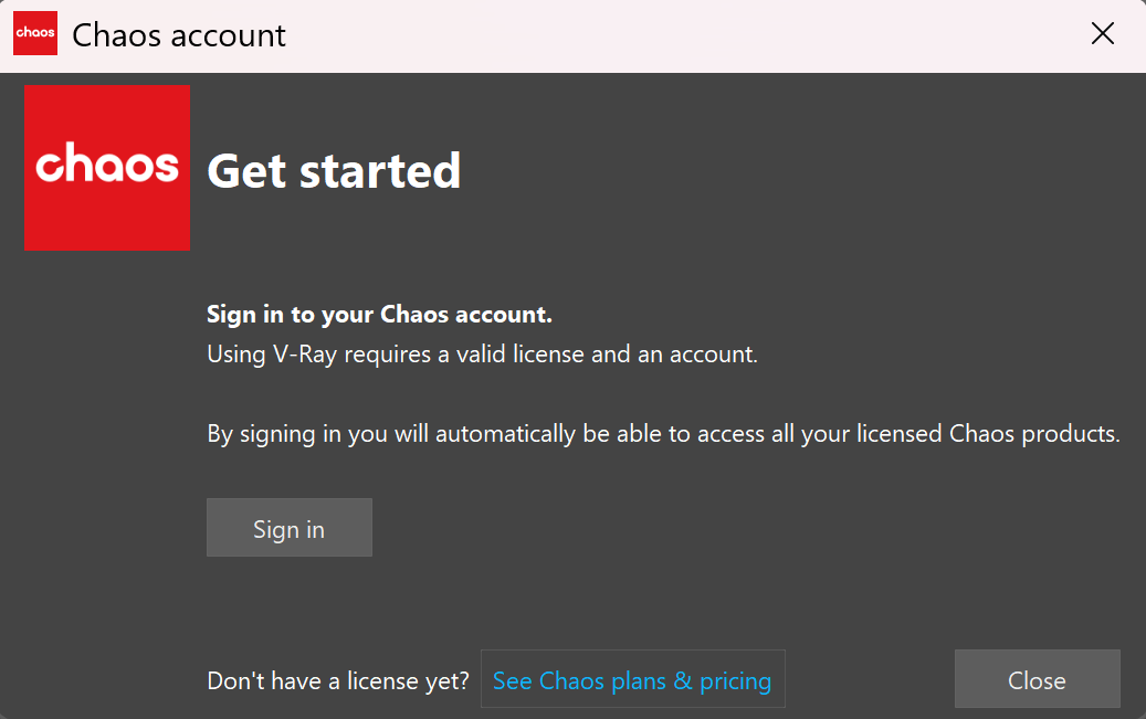 V-Ray for Maya > V-Ray Menu > maya2025_71000_ChaosAccount_singedOut.png